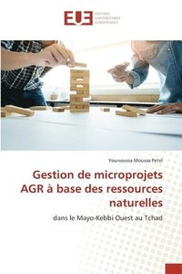 bokomslag Gestion de microprojets AGR  base des ressources naturelles