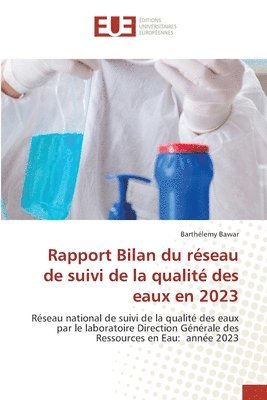 bokomslag Rapport Bilan du rseau de suivi de la qualit des eaux en 2023