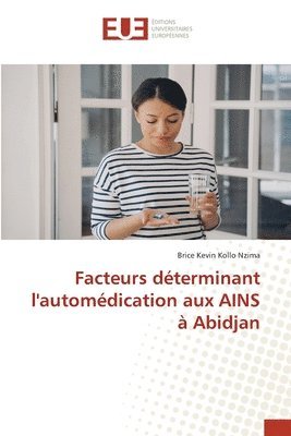 Facteurs dterminant l'automdication aux AINS  Abidjan 1