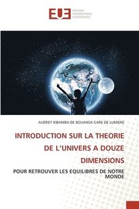 bokomslag Introduction Sur La Theorie de l'Univers a Douze Dimensions