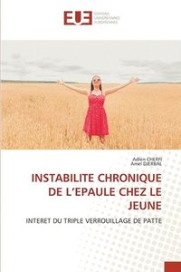 bokomslag Instabilite Chronique de l'Epaule Chez Le Jeune