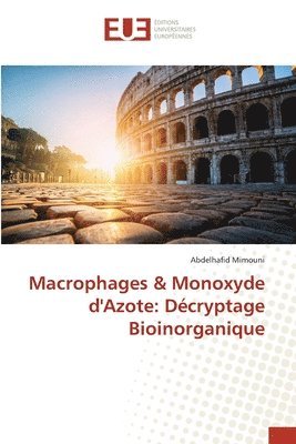 bokomslag Macrophages & Monoxyde d'Azote