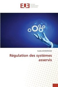 bokomslag Régulation des systèmes asservis