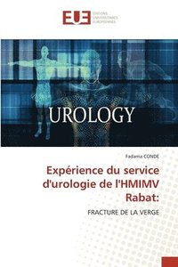 bokomslag Exprience du service d'urologie de l'HMIMV Rabat