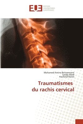 bokomslag Traumatismes du rachis cervical