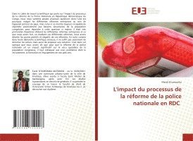 bokomslag L'impact du processus de la réforme de la police nationale en RDC