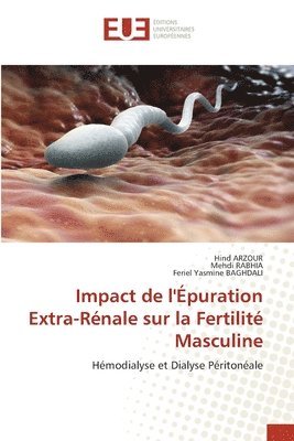 Impact de l'puration Extra-Rnale sur la Fertilit Masculine 1