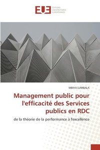 bokomslag Management public pour l'efficacit des Services publics en RDC