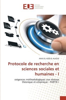 bokomslag Protocole de recherche en sciences sociales et humaines - I