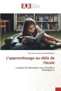 bokomslag L'apprentissage au-dl de l'cole