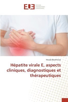 bokomslag Hpatite virale E, aspects cliniques, diagnostiques et thrapeutiques