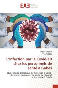 bokomslag L'Infection par la Covid-19 chez les personnels de sant  Gabs