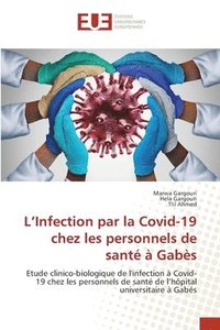 bokomslag L'Infection par la Covid-19 chez les personnels de santé à Gabès