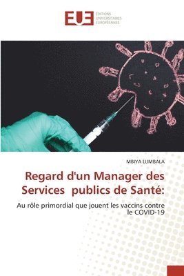 bokomslag Regard d'un Manager des Services publics de Sant