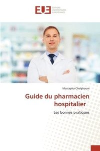 bokomslag Guide du pharmacien hospitalier