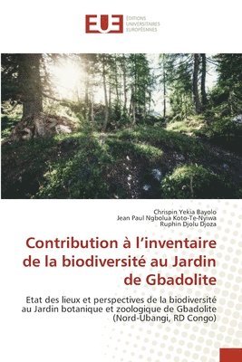 bokomslag Contribution à l'inventaire de la biodiversité au Jardin de Gbadolite