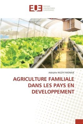 Agriculture Familiale Dans Les Pays En Developpement 1