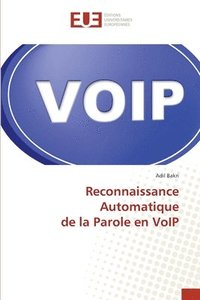 bokomslag Reconnaissance Automatique de la Parole en VoIP