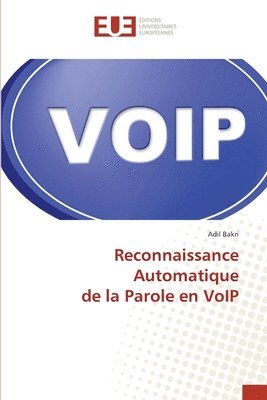 bokomslag Reconnaissance Automatique de la Parole en VoIP