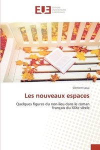 bokomslag Les nouveaux espaces