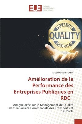 bokomslag Amlioration de la Performance des Entreprises Publiques en RDC