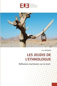 bokomslag Les Jeudis de l'Ethnologue