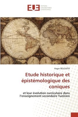 bokomslag Etude historique et pistmologique des coniques