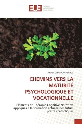 Chemins Vers La Maturit Psychologique Et Vocationnelle 1