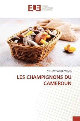 Les Champignons Du Cameroun 1