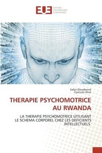 bokomslag Therapie Psychomotrice Au Rwanda