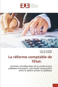 bokomslag La réforme comptable de l'Etat