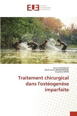 bokomslag Traitement chirurgical dans l'ostogense imparfaite