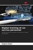 Digital training of car service personnel