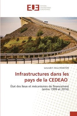 bokomslag Infrastructures dans les pays de la CEDEAO