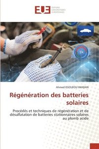 bokomslag Rgnration des batteries solaires