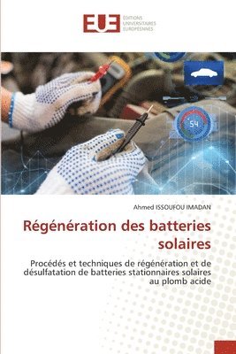 Rgnration des batteries solaires 1