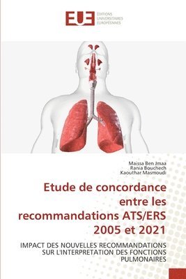 bokomslag Etude de concordance entre les recommandations ATS/ERS 2005 et 2021