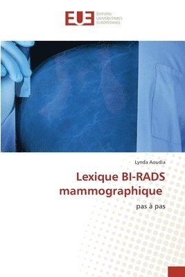 bokomslag Lexique BI-RADS mammographique