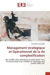 bokomslag Management stratgique et Oprationnel de la de complexification