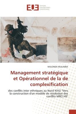 bokomslag Management stratégique et Opérationnel de la de complexification