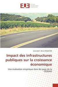 bokomslag Impact des infrastructures publiques sur la croissance conomique