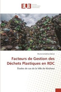 bokomslag Facteurs de Gestion des Déchets Plastiques en RDC