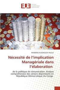 bokomslag Ncessit de l'implication Managriale dans l'laboration