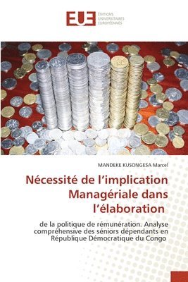 Ncessit de l'implication Managriale dans l'laboration 1