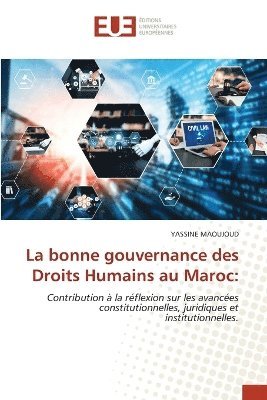 bokomslag La bonne gouvernance des Droits Humains au Maroc