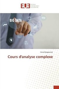 bokomslag Cours d'analyse complexe