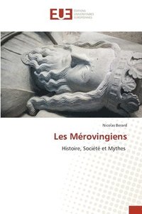 bokomslag Les Mrovingiens