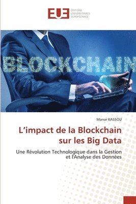 bokomslag L'impact de la Blockchain sur les Big Data