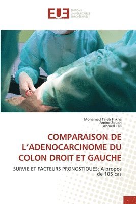 bokomslag Comparaison de l'Adenocarcinome Du Colon Droit Et Gauche