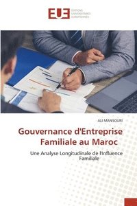 bokomslag Gouvernance d'Entreprise Familiale au Maroc